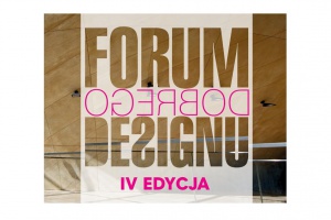 Forum Dobrego Designu - sprawdź aktualny program!