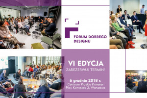 Forum Dobrego Designu 2018 - zobacz, co będzie w programie!