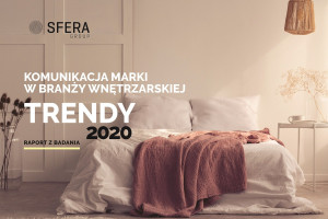 Trendy 2020 - raport dotyczący komunikacji marki
